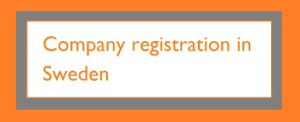 HOW TO REGISTER A COMPANY IN SWEDEN